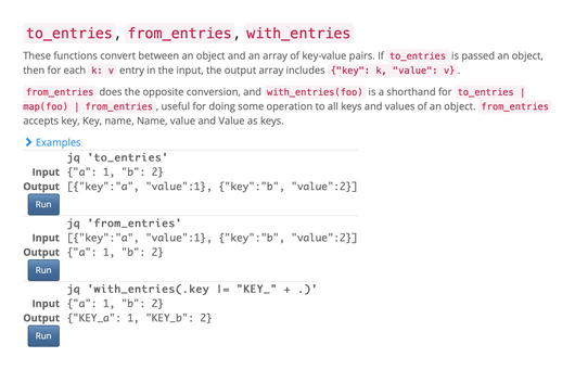 A screenshot of the jq documentation, explaining the from_entries, to_entries and with_entries filters, including a couple of examples.